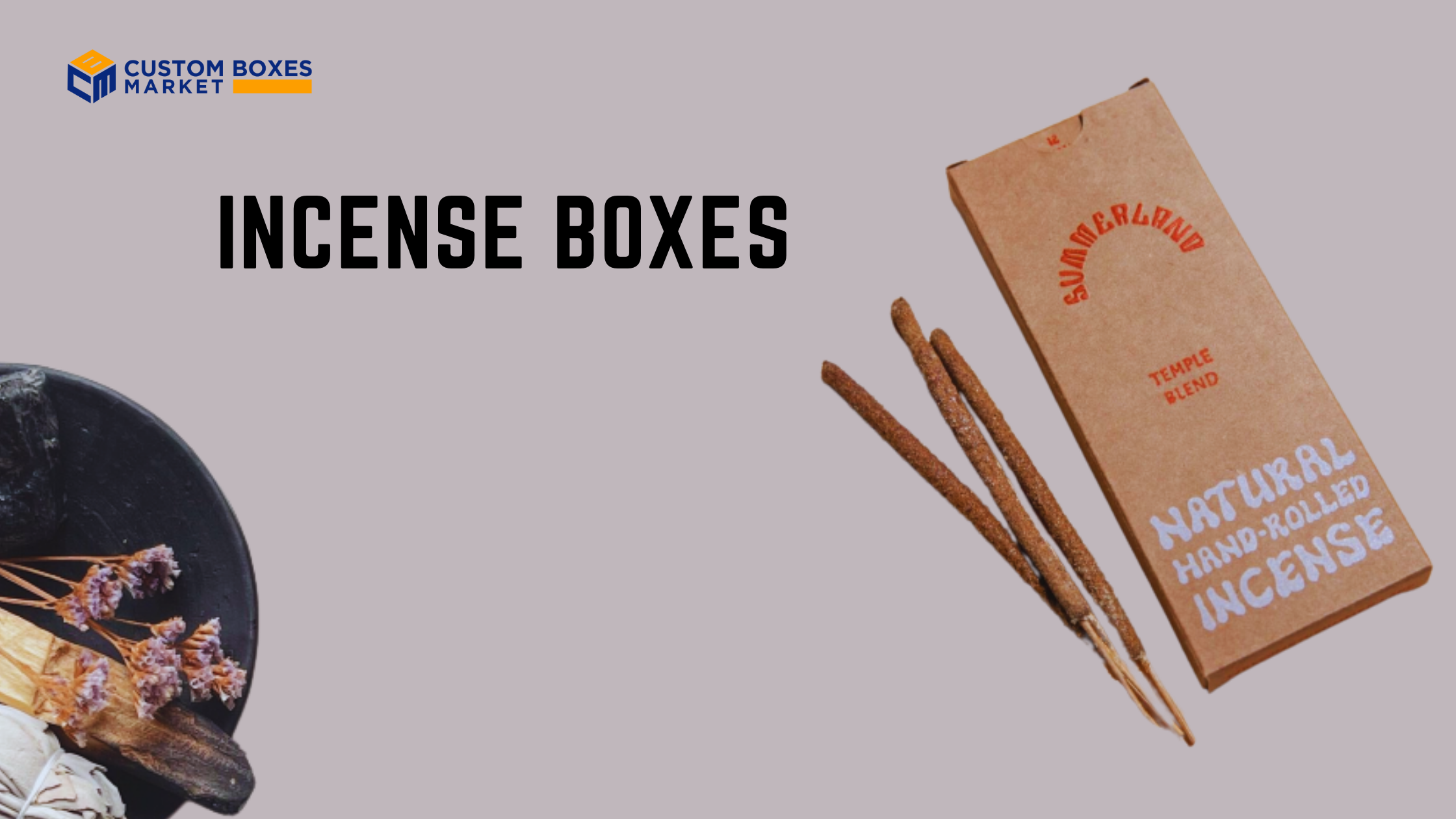 Incense Boxes