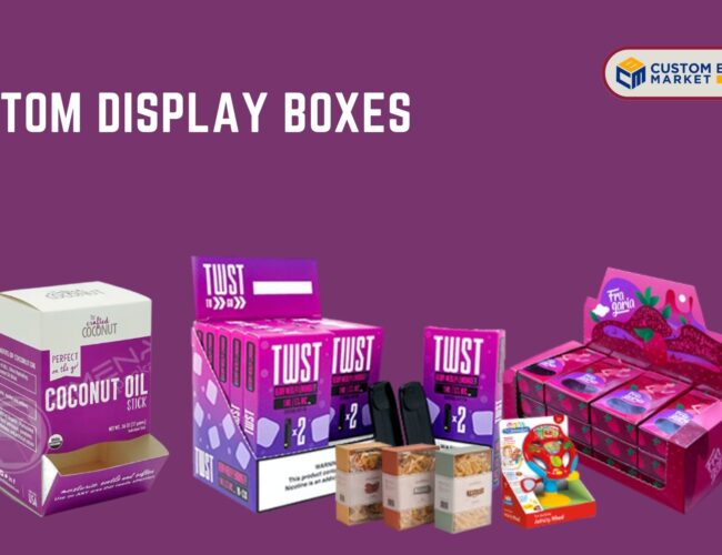 Modern Display Boxes Solutions For Increasing Brand Presence